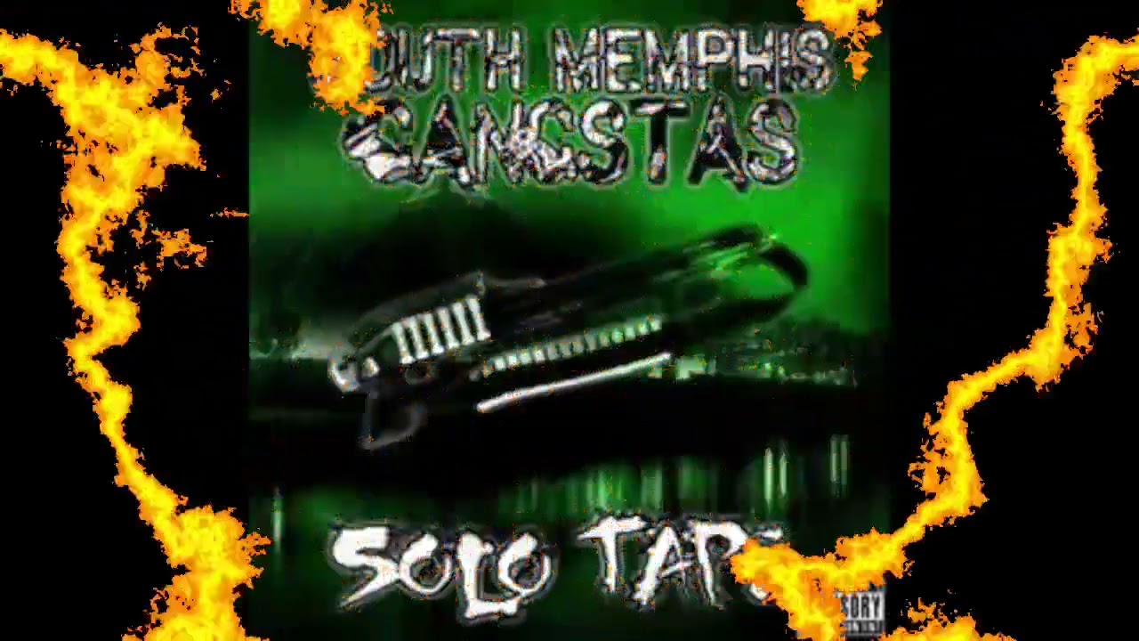 South Memphis Gangstas - Solo Tape [1994] - Memphis,TN (FULL ALBUM)