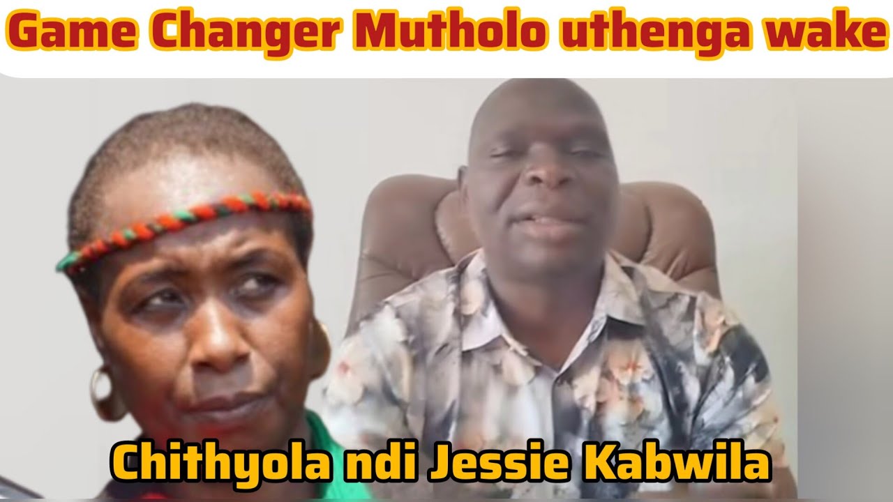 Game Changer Mutholo Ali ndi Mau kwa Simplex Chithyola Banda ndi Jessie Kabwila 