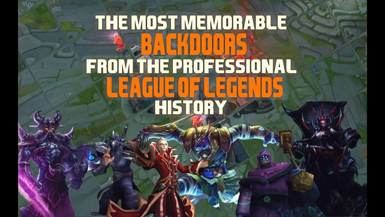 Backdoor Montage - The most memorable backdoors from the professional League of Legends history