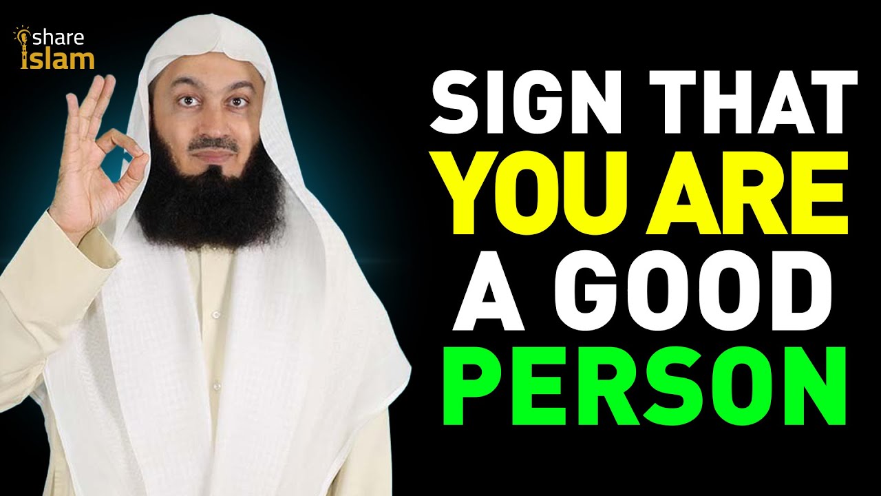 SIGN THAT YOU ARE A GOOD PERSON