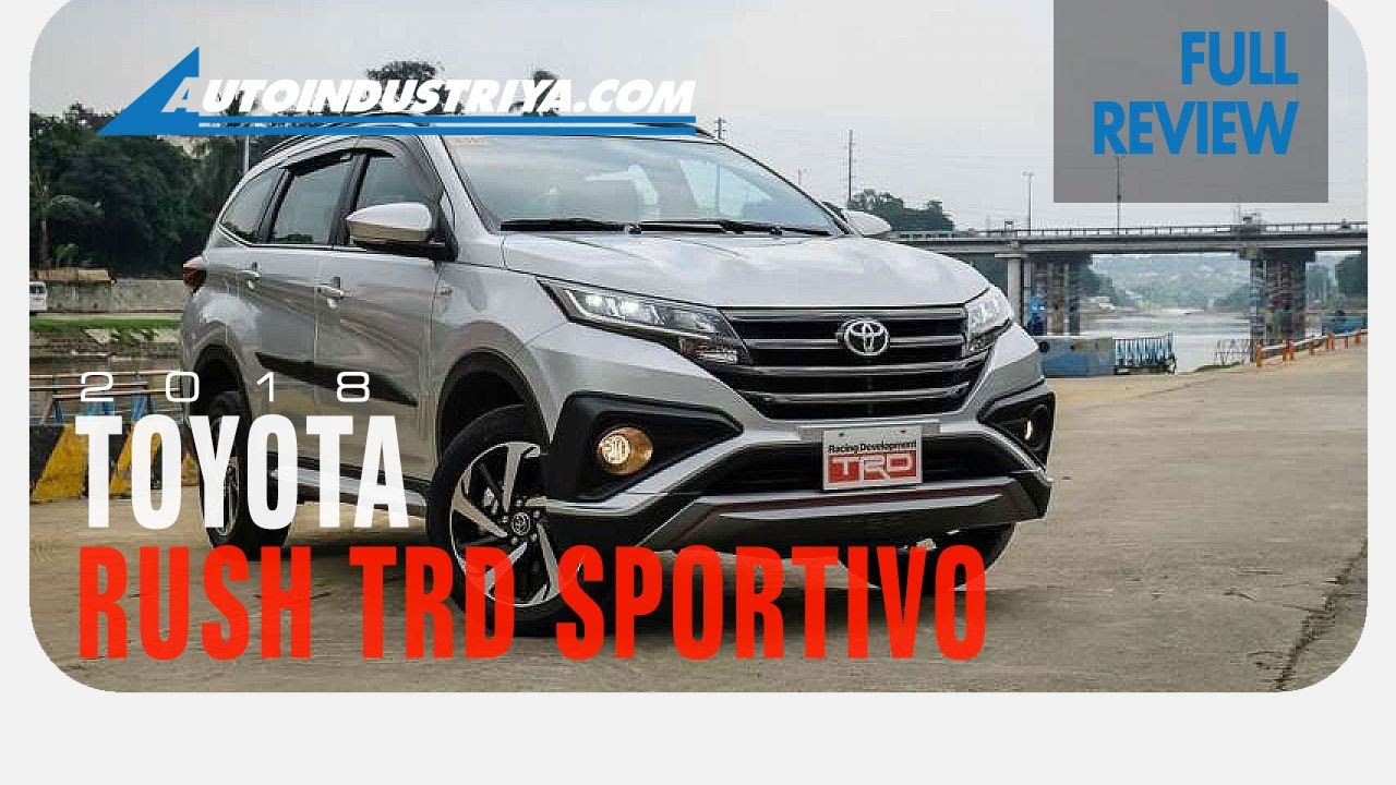 2018 Toyota Rush 1.5 G TRD - Full Review