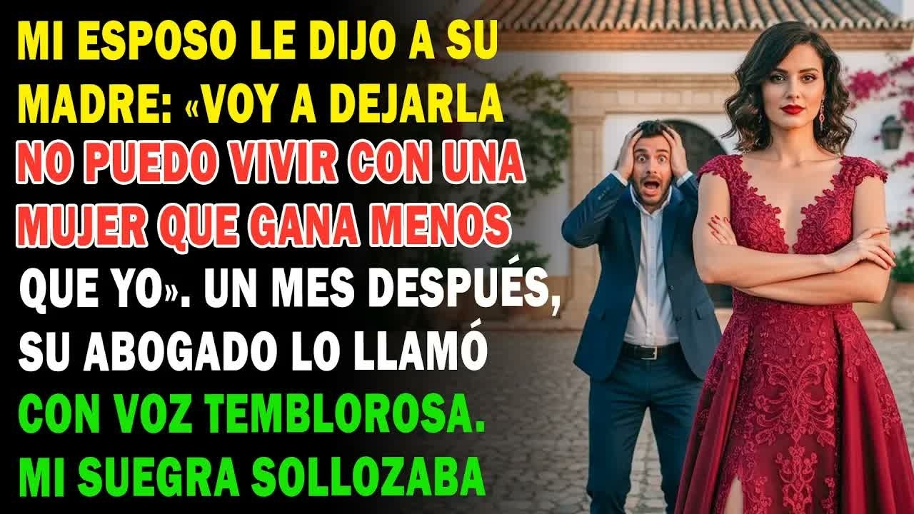 Mi Marido Dijo Que No Podía Vivir Con Una Mujer Que Ganara Menos, Pero No Sabe Que Tengo Un Átic