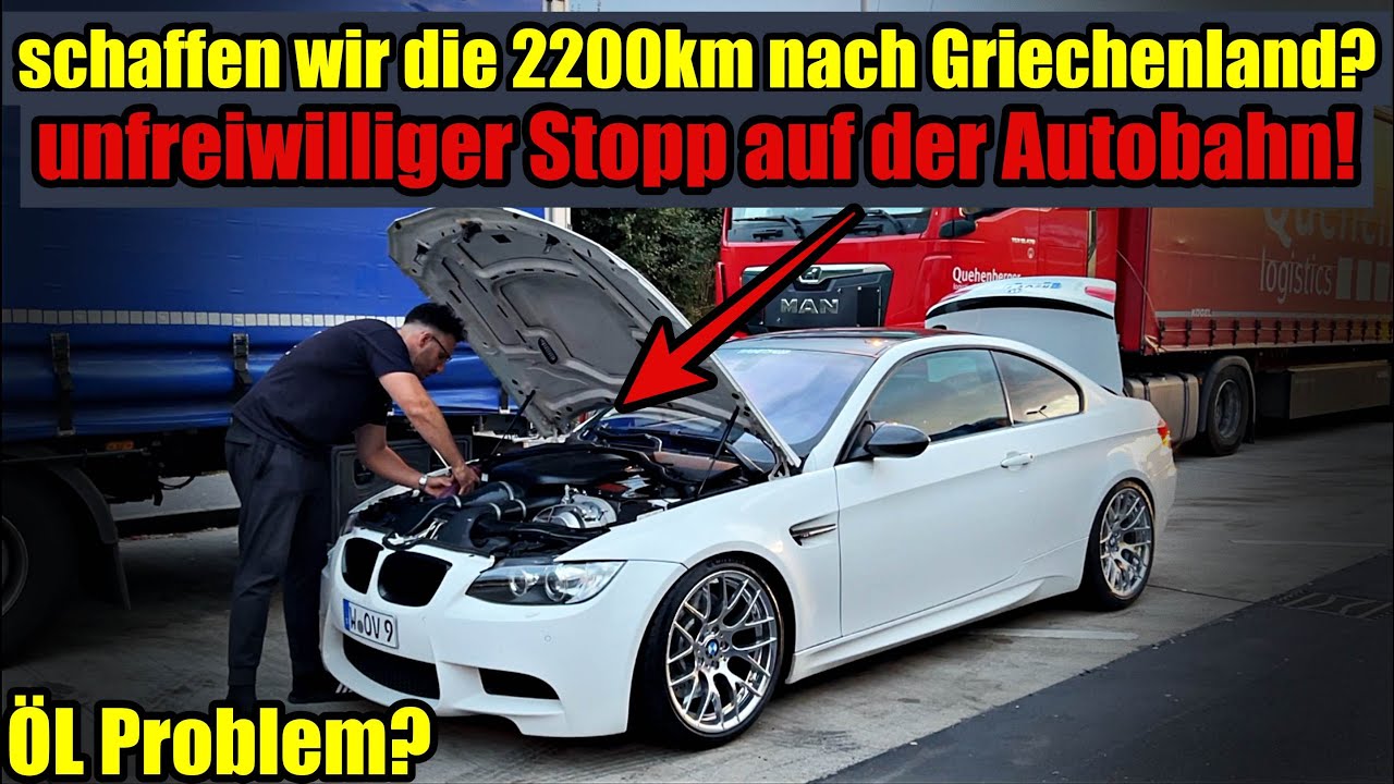 BMW M3 mit +500PS macht nach 100 Kilometer schon Probleme auf der Autobahn... Roadtrip nach 🇬🇷