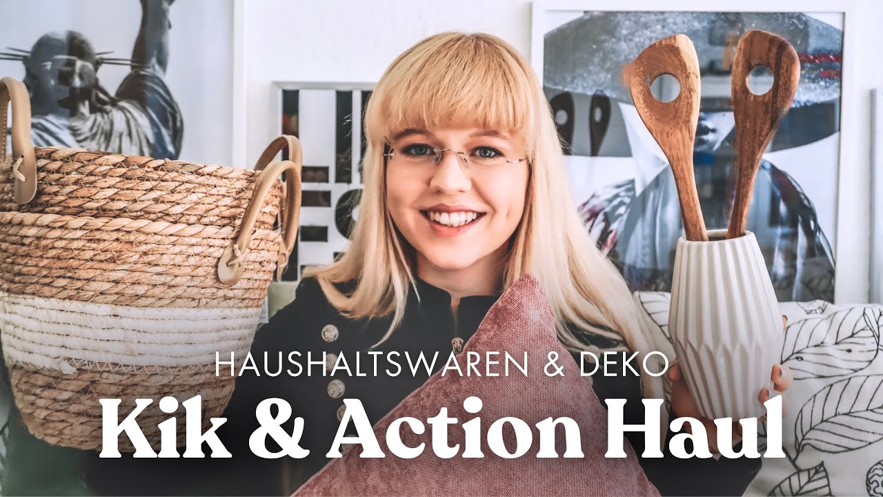KIK & ACTION HAUL | Haushaltswaren & Deko Haul