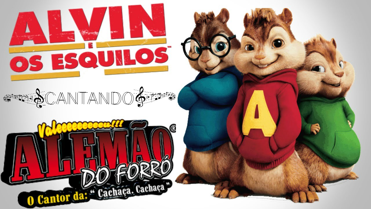 Alvin Os Esquilos Cantando Ana Maria - Alemão do Forró
