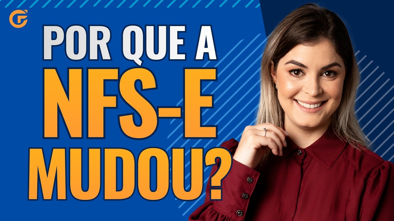 POR QUE A NFS-E MUDOU E COMO CALCULAR IBS E CBS