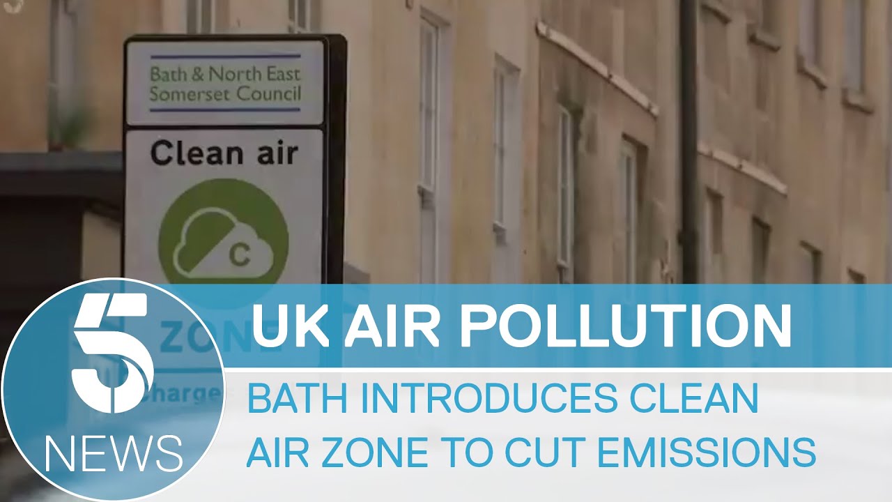 Air pollution: Bath introduces clean air zone to cut emissions | 5 News