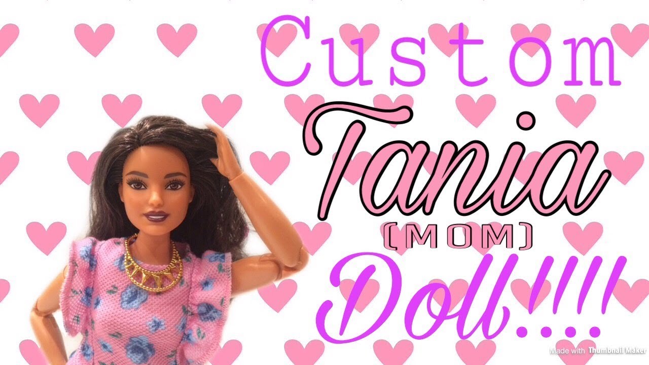 Custom Tania (MOM) Doll!!! (.O.O.A.K.) / Barbie Fashionista 78 Unboxing/Review!!!!