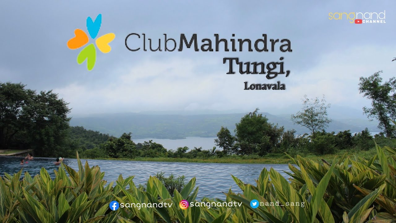 Club Mahindra Tungi Pawana Lake Resorts | Resorts Tour | Best Resorts In Lonavala | SangNand | VD#82