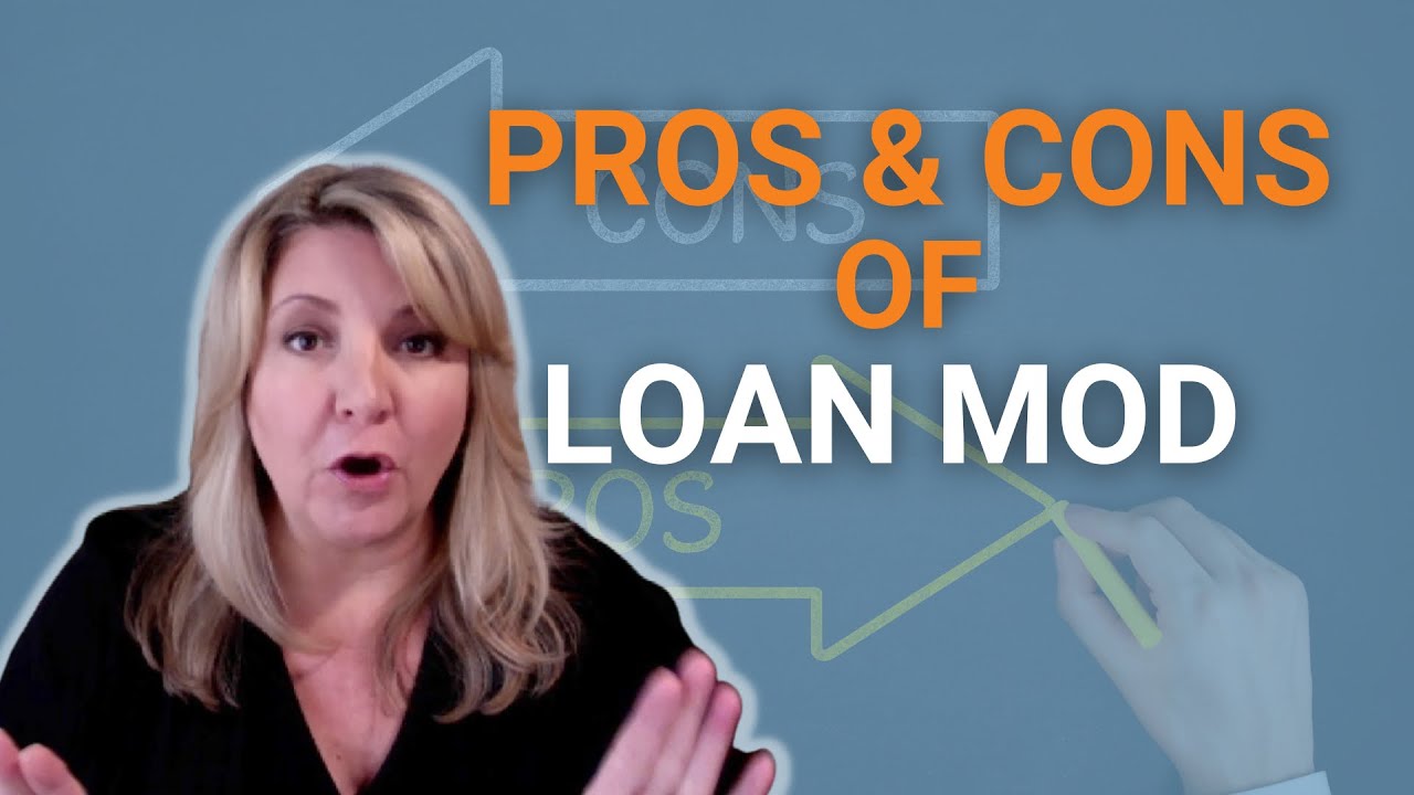 The Pros and Cons of Doing a Loan Modification | Stop Foreclosure in Sacramento, CA