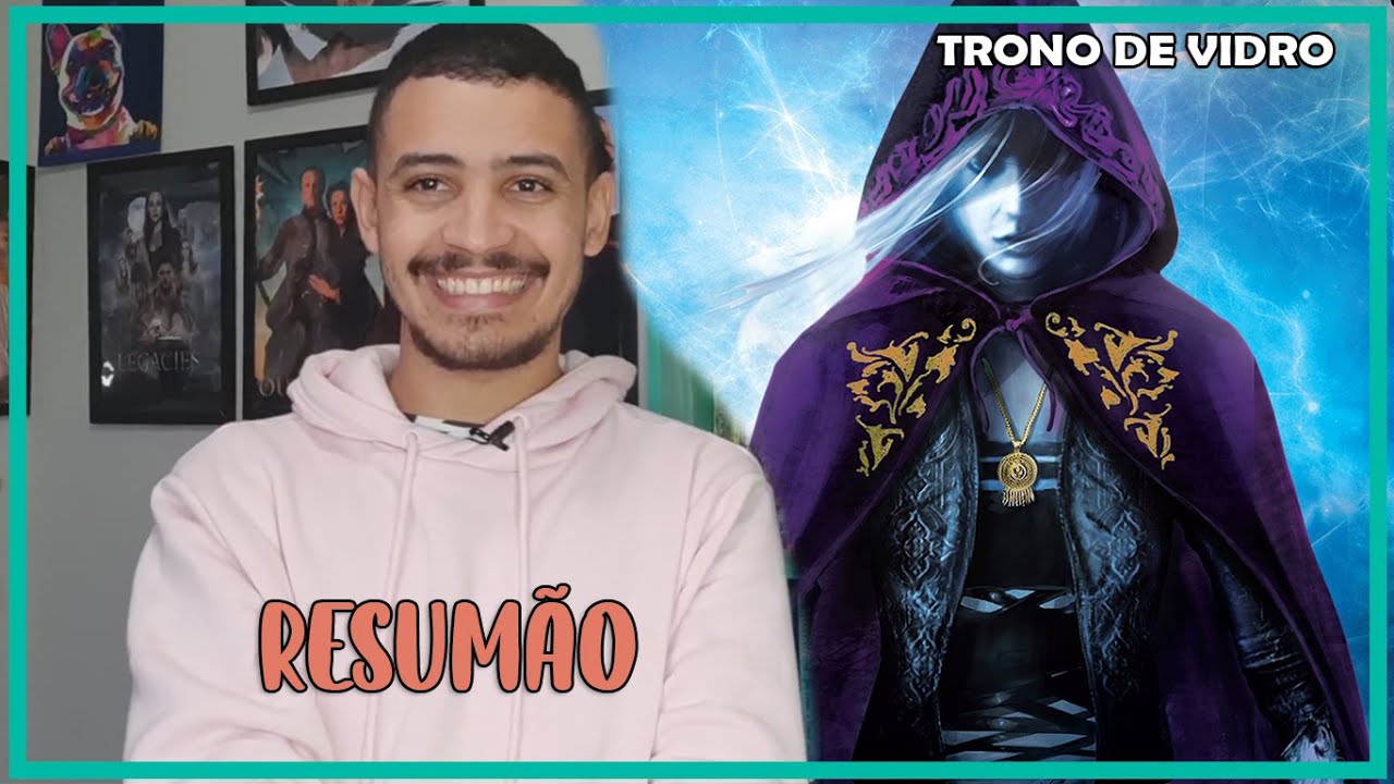RESUMÃO: A LAMINA DA ASSASSINA (TRONO DE VIDRO) | PATRICK ROCHA