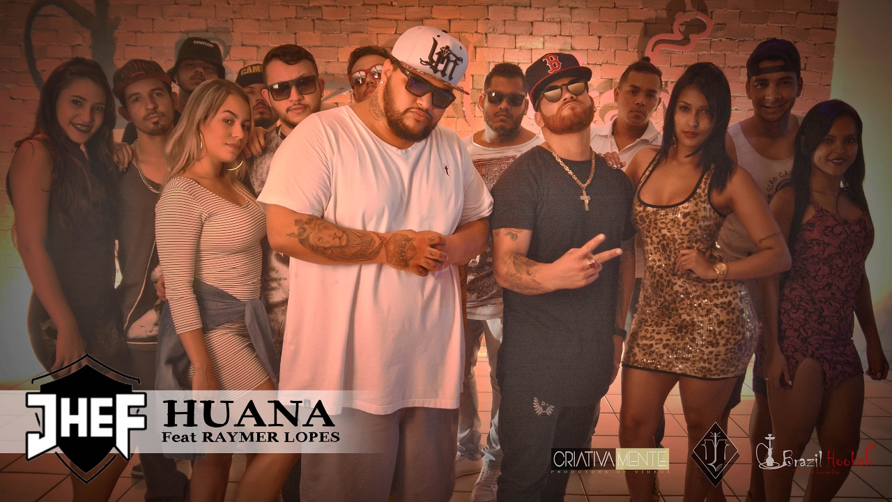 JHEF Feat Raymer - Huana (VideoClipe)