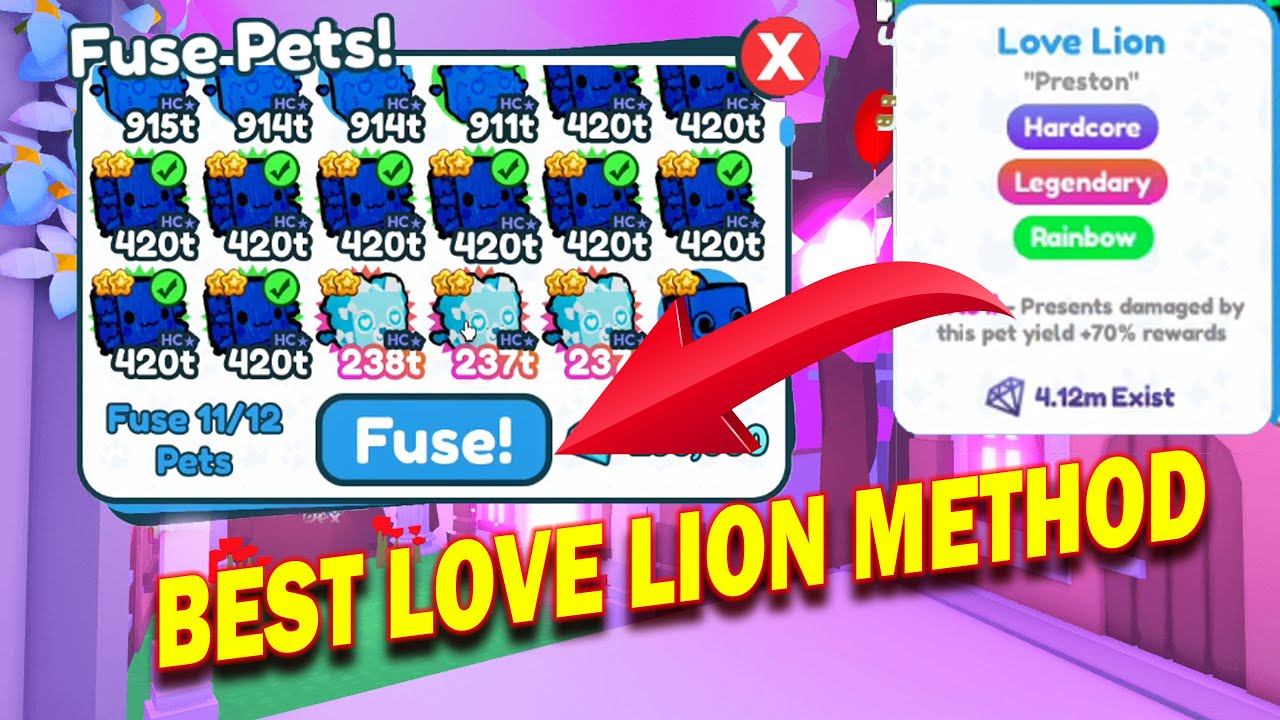 🔥 HARDCORE RAINBOW LOVE LION BEST FUSING METHOD 🔥PET SIMULATOR X