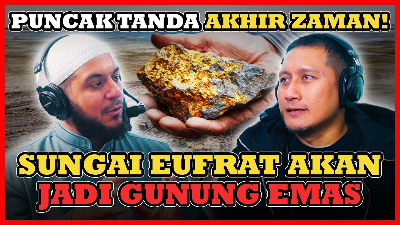 SUDAH DIMULAI !! Sungai Eufrat Mengering & Akan Jadi Gunung Emas - Syekh Muhammad Alfuli