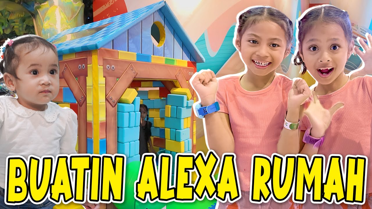 ALUNA DAN AMANDA BIKIN RUMAH UNTUK ALEXA DI PLAYGROUND!!