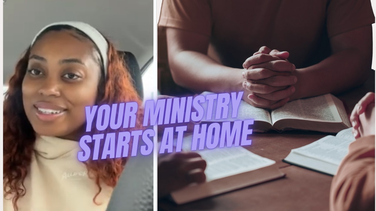 Your Ministry Starts At Home