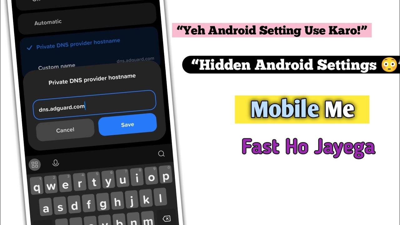 “Yeh Android Setting Use Karo