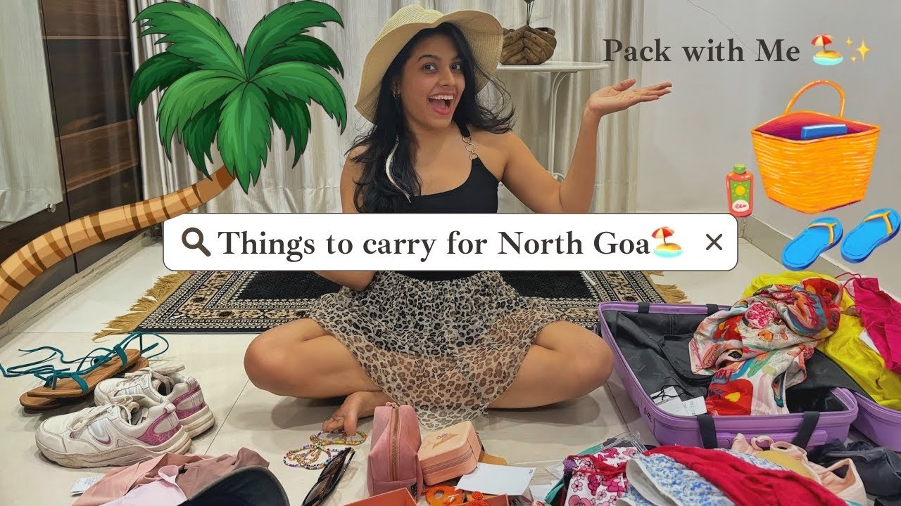 Pack With Me | Things to Carry & Tips for North Goa | What Should I Pack for Goa?🎒Beach Vacation🏖️