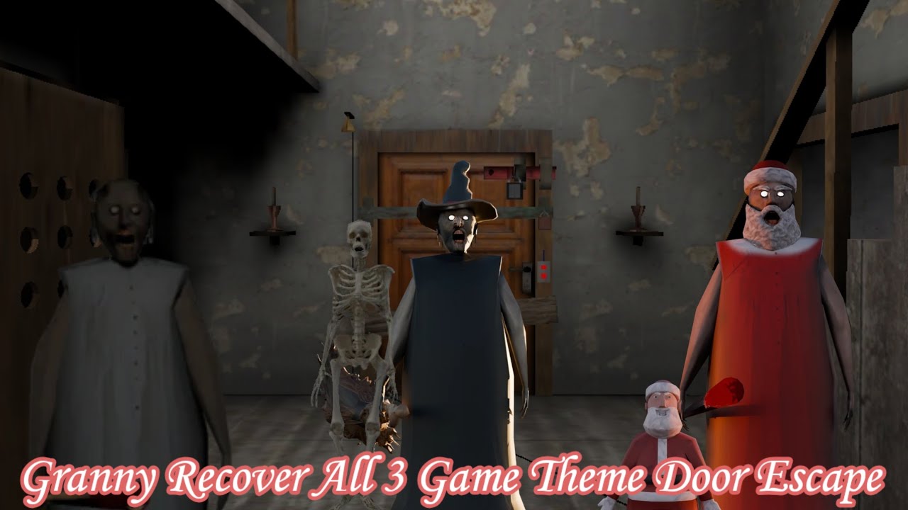 Granny Recover All 3 Game Theme Door Escape