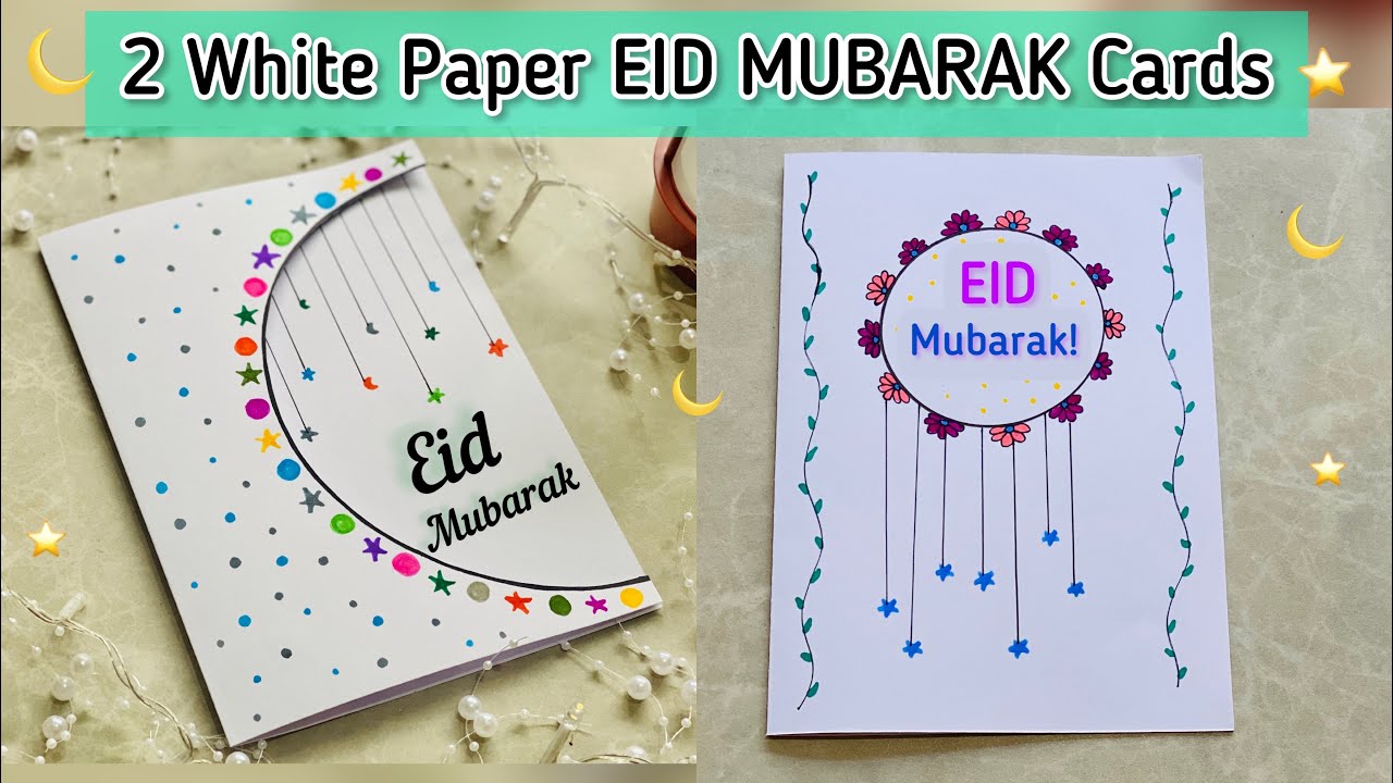 2 Easy EID MUBARAK Cards🌙Beautiful White Paper Eid Cards & Decoration ideas⭐️without glue & tape