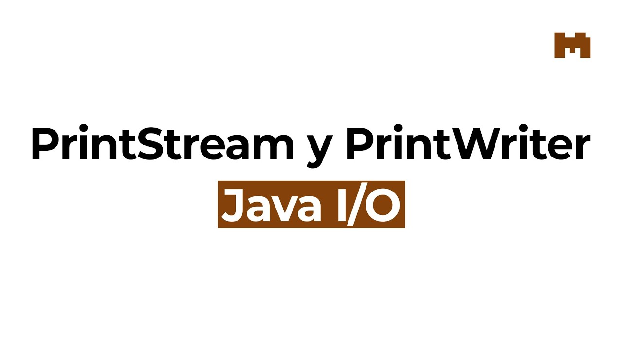 Cómo usar PrintStream y PrintWriter – Curso de Java IO