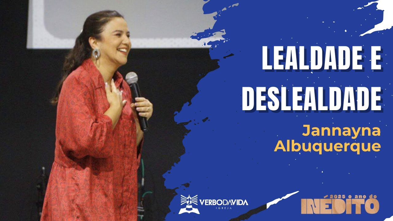 Lealdade e Deslealdade | Jannayna Albuquerque
