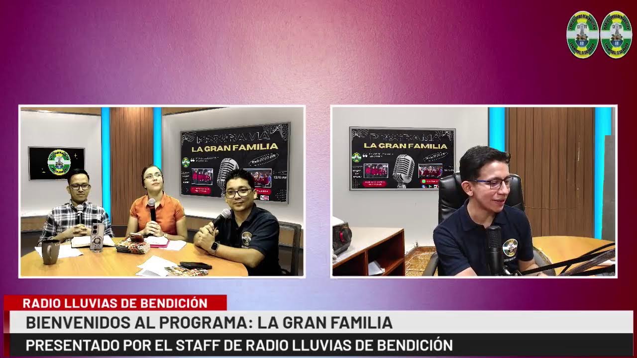 PROGRAMA: LA GRAN FAMILIA - STAFF DE LOCUTORES DE LLUVIAS DE BENDICIÓN