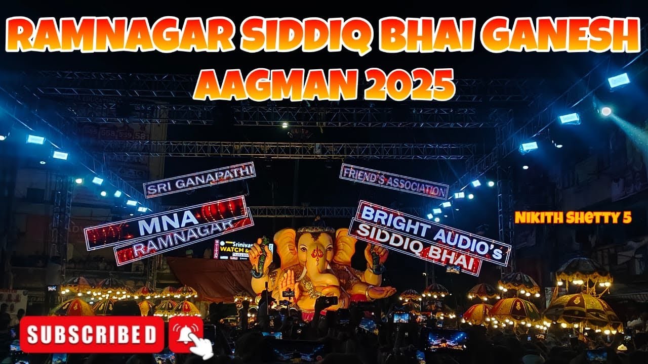 RAMNAGAR SIDDIQ BHAI GANESH AAGMAN 2025 | Ramnagar siddiq bhai ganesh aagman | Nikith shetty 