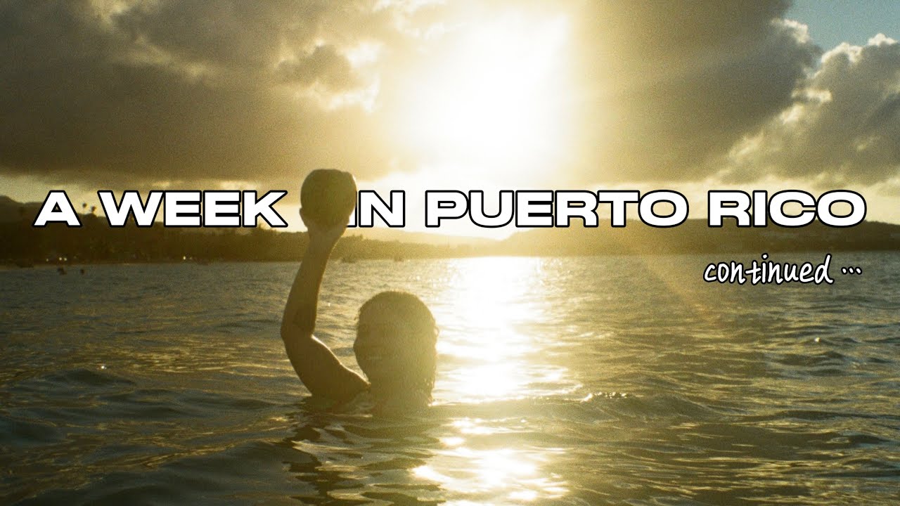 a week in puerto rico, part two | travel vlog