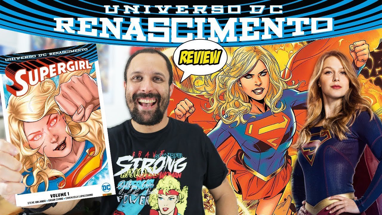 Supergirl - Volume 1 DC Renascimento pra quem é fã da série [Review] quadrinhos hq historia completa
