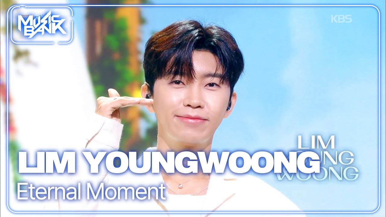 Eternal Moment - 임영웅 LIM YOUNG WOONG [Music Bank] | KBS WORLD TV 250919