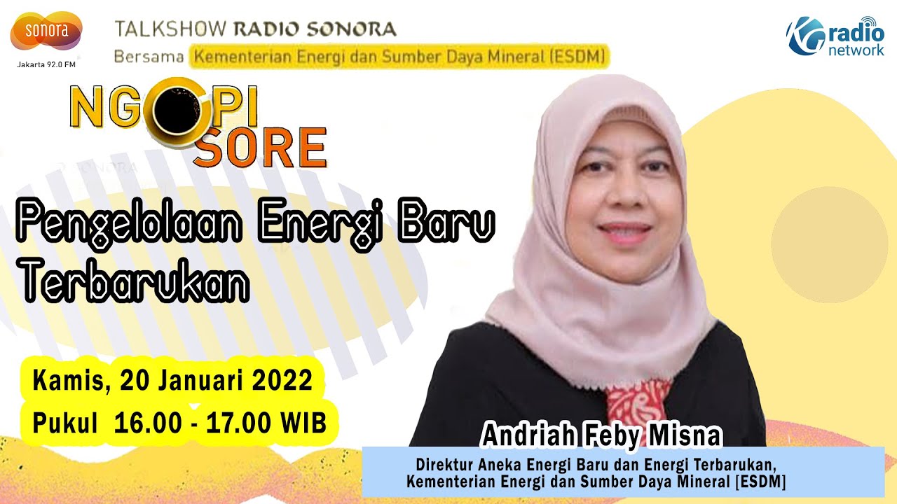 Pengelolaan Energi Baru Terbarukan || Ngopi Sore bersama Kementerian ESDM - 20 Januari 2022