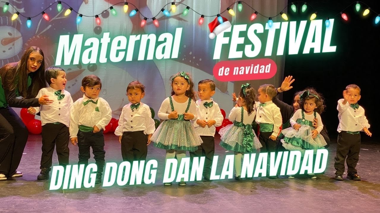 Colegio Gardner Festival de Navidad 2025 l Maternal Ding Dong Dan la navidad