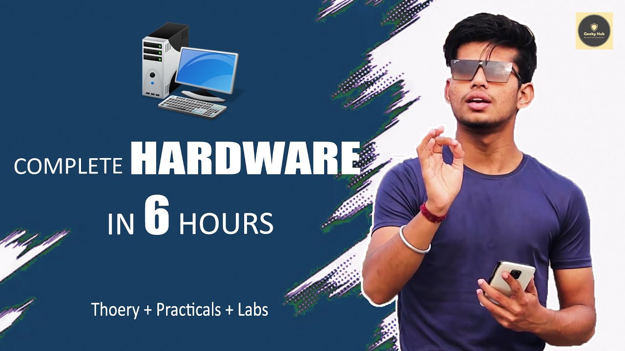 Computer Hardware Full Course in One Video | Basics to Advanced Course with Practical's [HINDI]