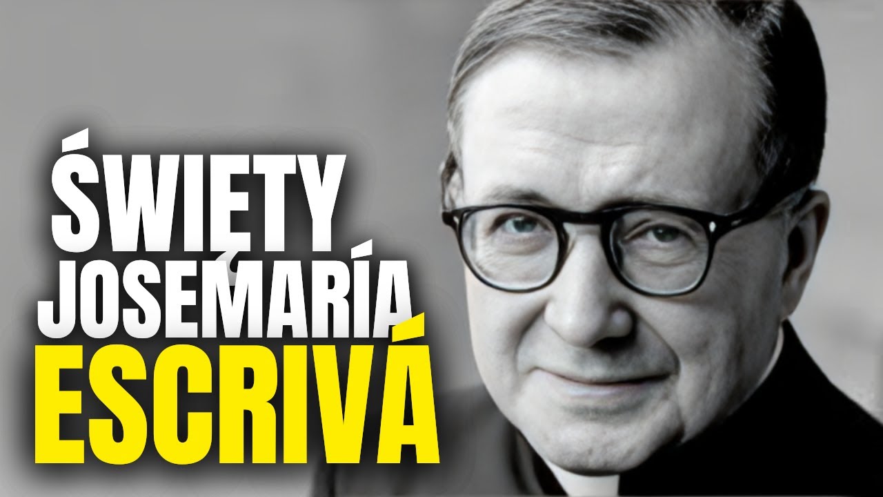 Życie Świętego Josemar&iacute;i Escriv&aacute; | Założyciel Opus Dei