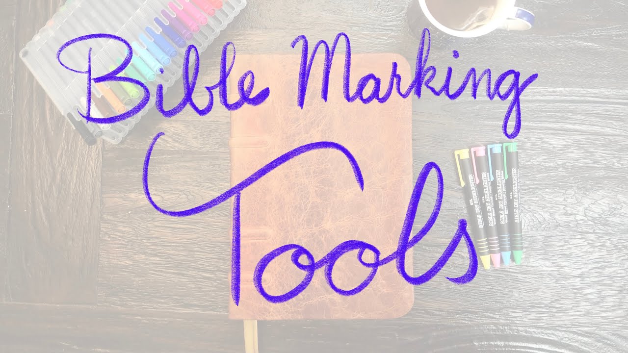 Bible Marking Tools