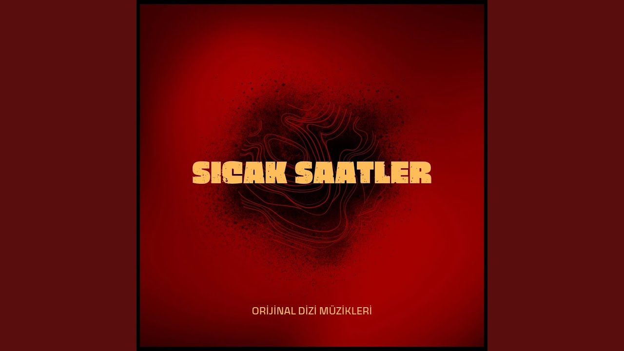 Sıcak Saatler