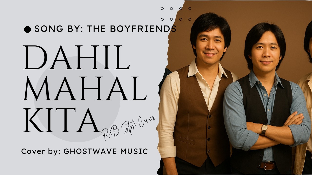 Dahil Mahal Kita (R&B Slow Jam Cover) — Emotional Male Version | AI Soul Rendition