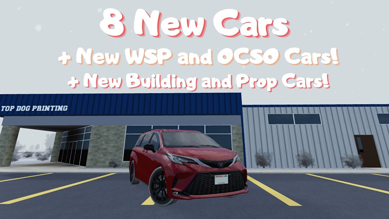 8 New Cars + New Building + New WSP and OCSO Cars + Prop Cars in Greenville!!