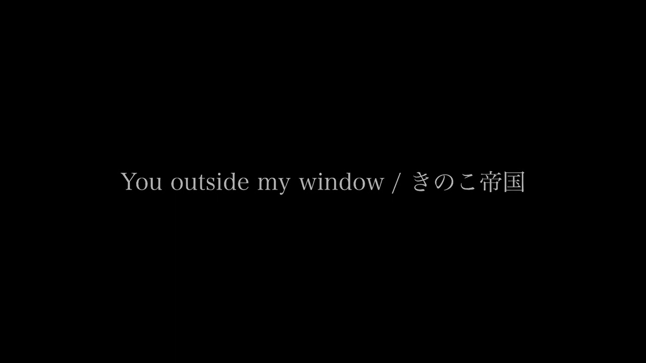 You outside my window - きのこ帝国 Drums cover