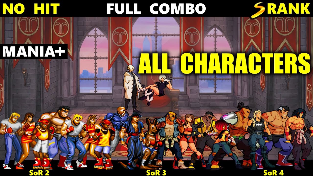 Streets of Rage 4 Stage 12 Full Combo Mania+ ALL Characters