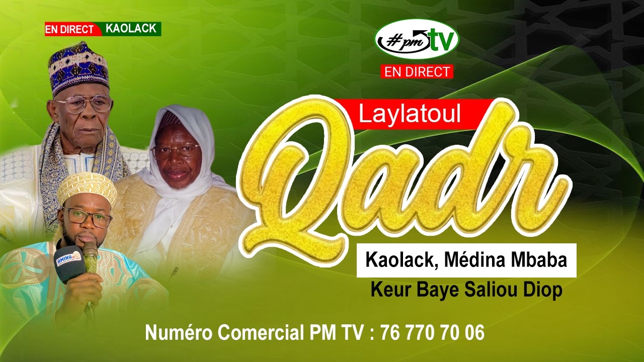 En Direct Laylatoul Qadr Médina Mbaba 2026  @serviteursmamekhalifaniass