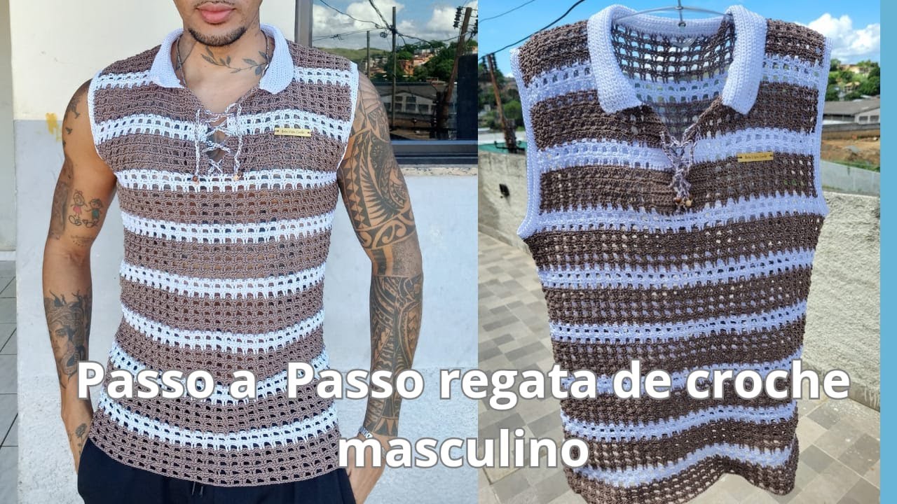 Passo a passo regata  gola aberta de crochê masculino