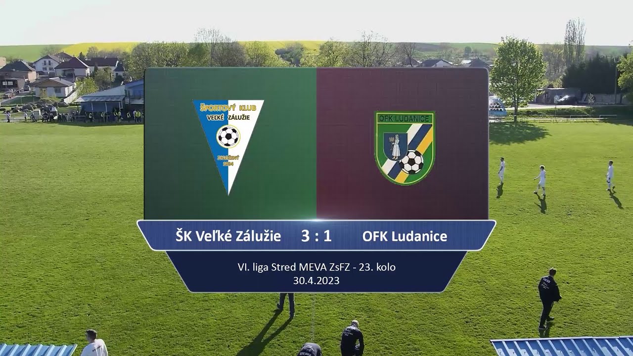 &Scaron;K V. Z&aacute;lužie - OFK Ludanice - zostrih 30.04.2023