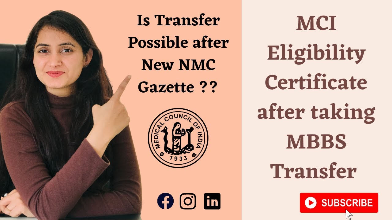 MCI Eligibility Certificate after MBBS transfer