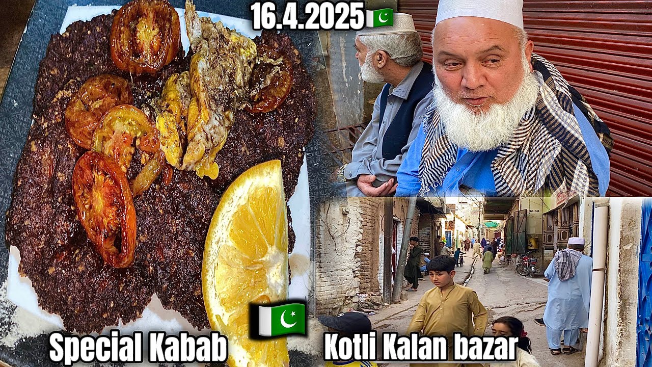 Special Kabab Kotli Kalan Bazar🇵🇰| Raja Kabab And Bazar |16.4.2025