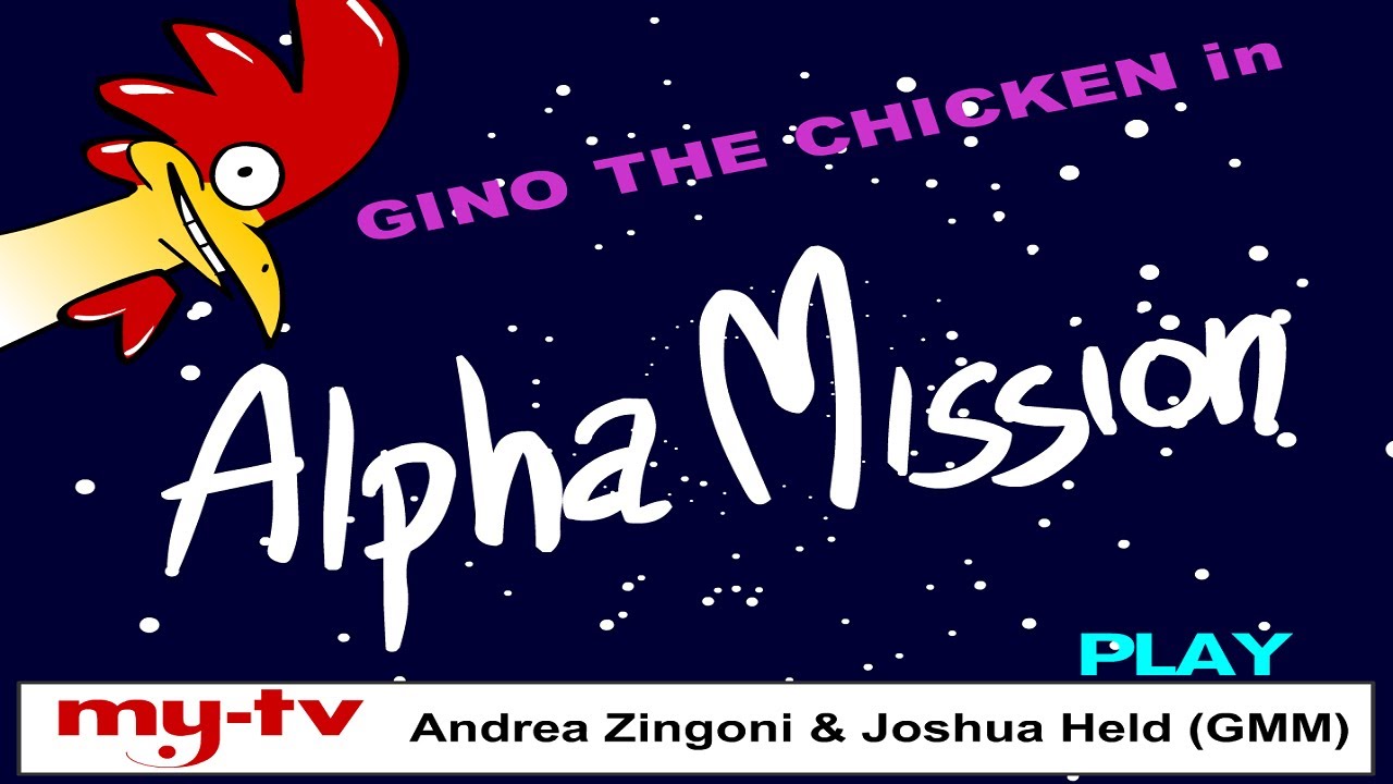 Gino il Pollo - Alpha Mission