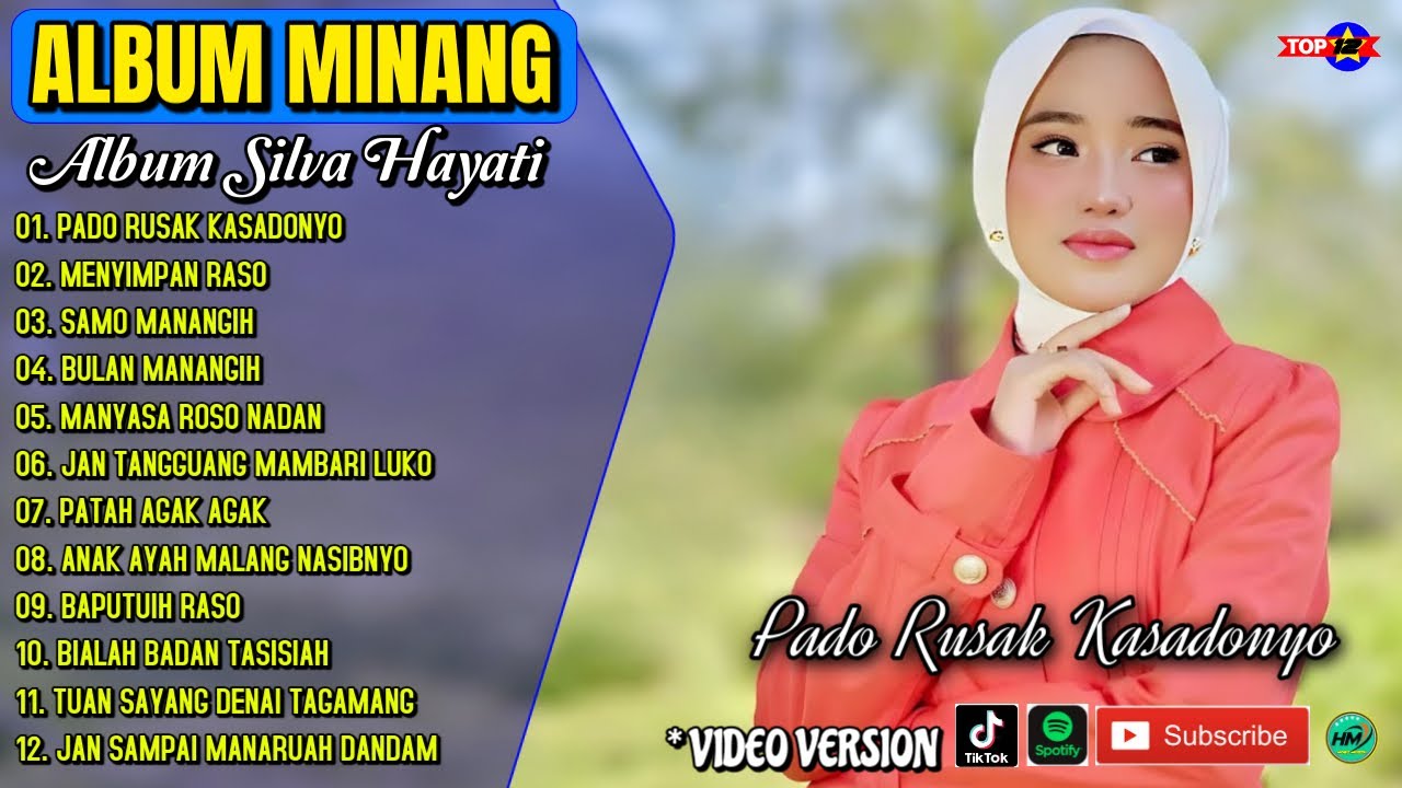 Album Silva Hayati || PADO RUSAK KASADONYO - MANYIMPAN RASO - Lagu Minang Terbaru 2025  Viral Tiktok