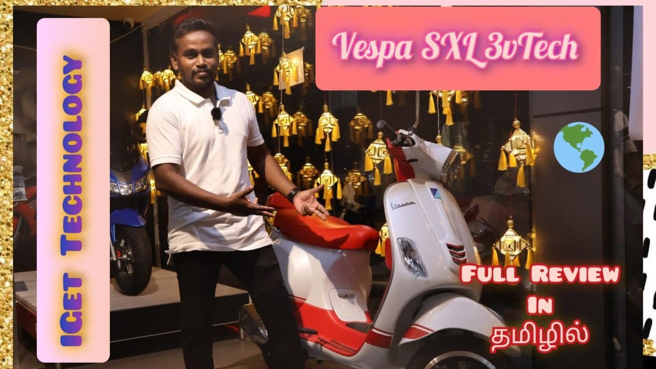 Vespa SXL 3vTech | Review In Tamil | 2024 New Model - IGet Technology | Simon's Trend