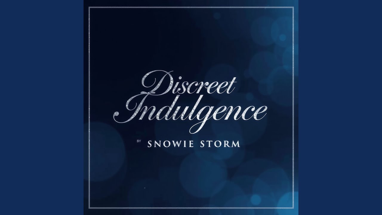 Discreet Indulgence